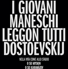 Svart - Brigata ''Champagne & Negazionismo'' on X: ""I Giovani maneschi  leggon tutti Dostoevskij" (Mattia Caldara) #MC33 https://t.co/Qylor2XLx8" /  X