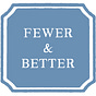 Sarah | Fewer & Better's avatar