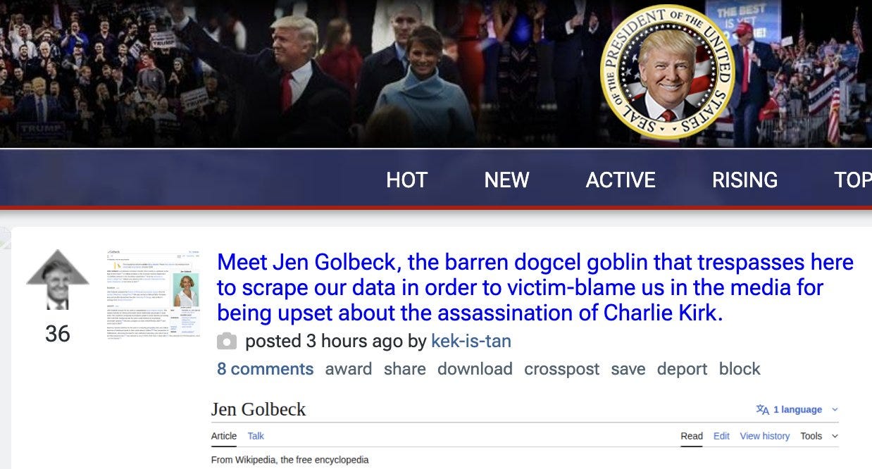 Meet Jen Golbeck, the barren dogcel goblin that trespasses here to scrape our data in order to victim-blame us in the media for being upset about the assassination of Charlie Kirk.