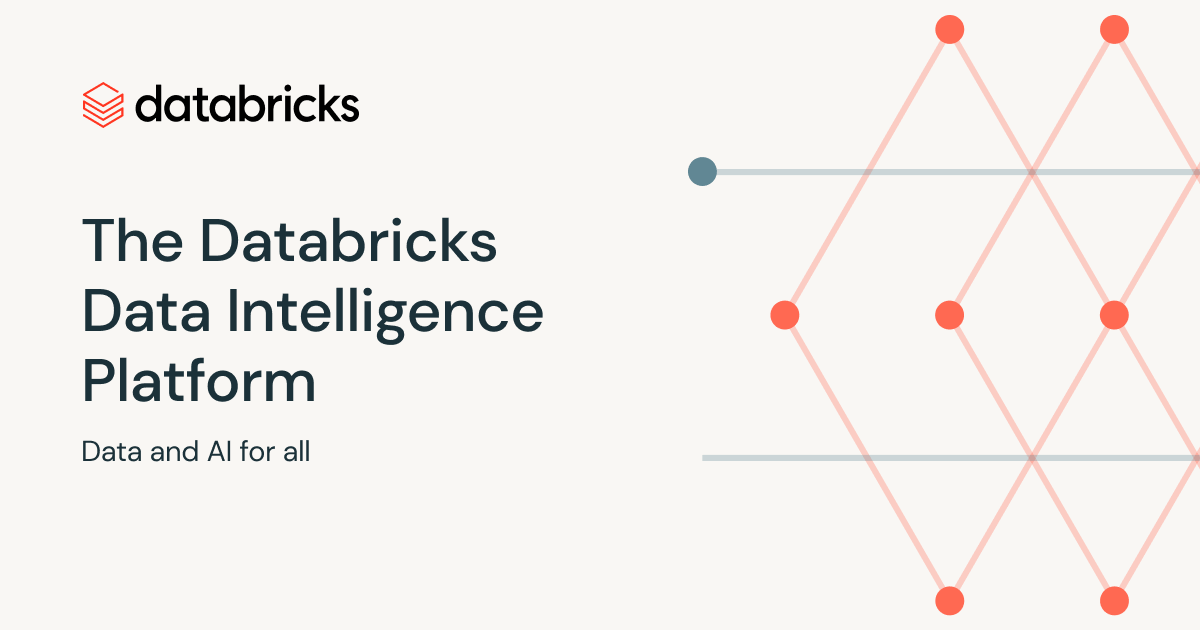 Databricks Data Intelligence Platform Databricks Data Intelligence Platform