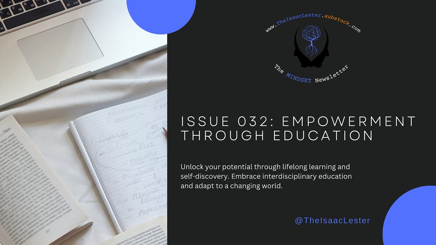 MINDSET Daily Issue 032 | Empowerment Through Education MINDSET Daily Issue 032 | Empowerment Through Education
