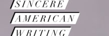 Michael Mohr's Sincere American Writing