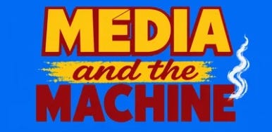 Media & the Machine