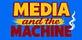 Media & the Machine