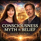 Consciousness, Myth & the Power of Belief