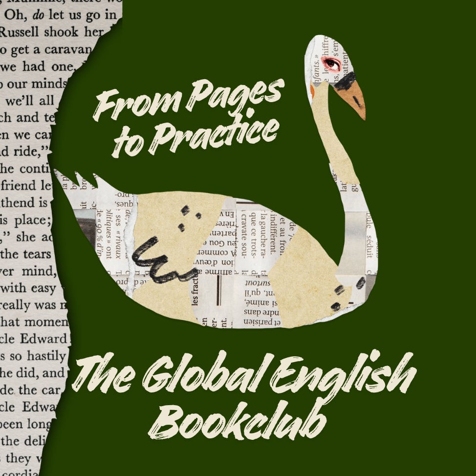 From Pages to Practice \ud83d\udcd6 \ud83c\udf0f The English Bookclub