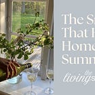 The Small Shifts That Help My Home Feel Like Summer
