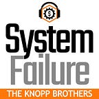 System Failure