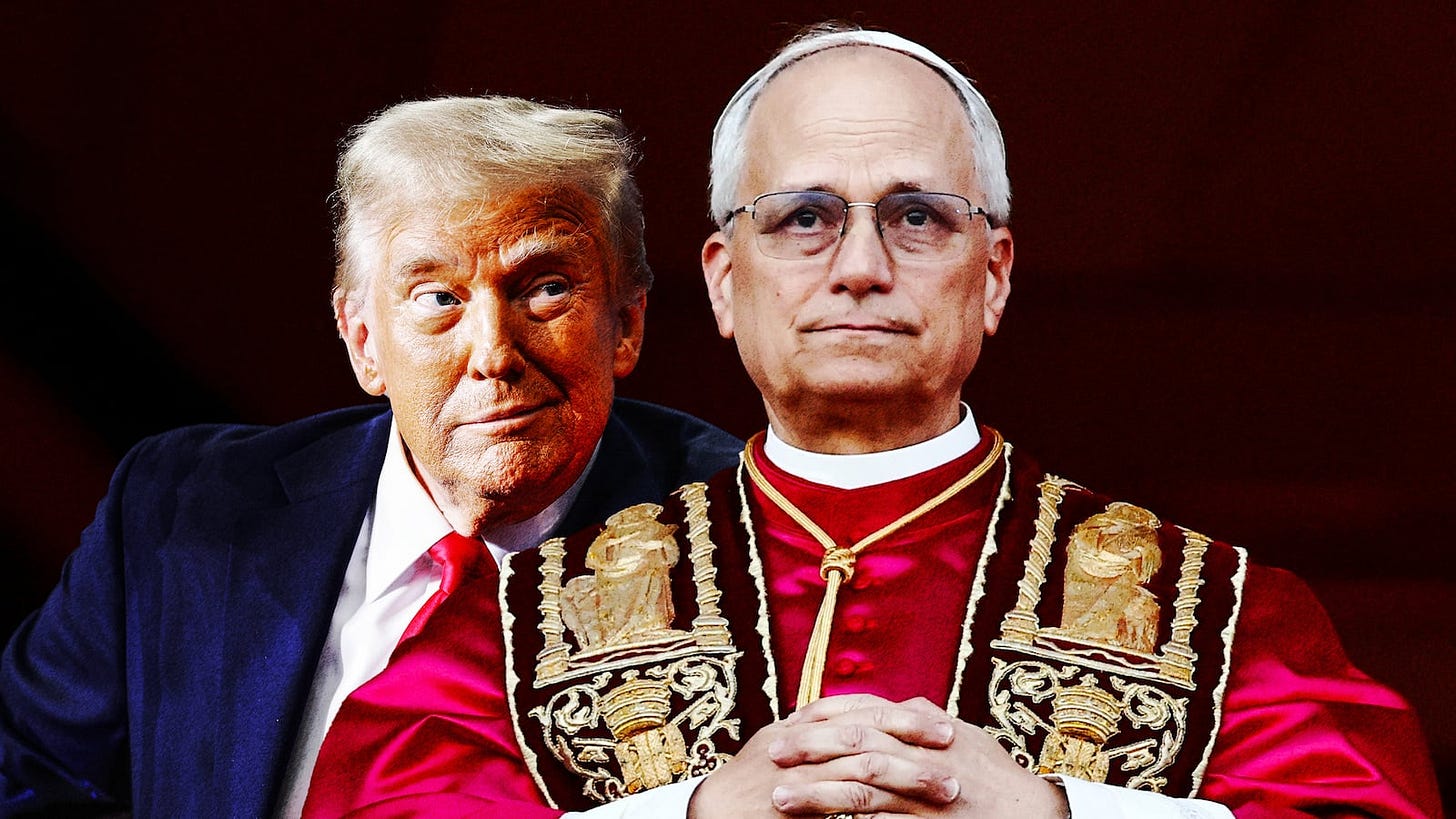 Donald Trump and Pope Leo XIV Donald Trump and Pope Leo XIV