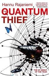 bol.com | The Quantum Thief (ebook), Hannu Rajaniemi | 9780575088900 |  Boeken