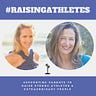 Raising Empowered Athletes