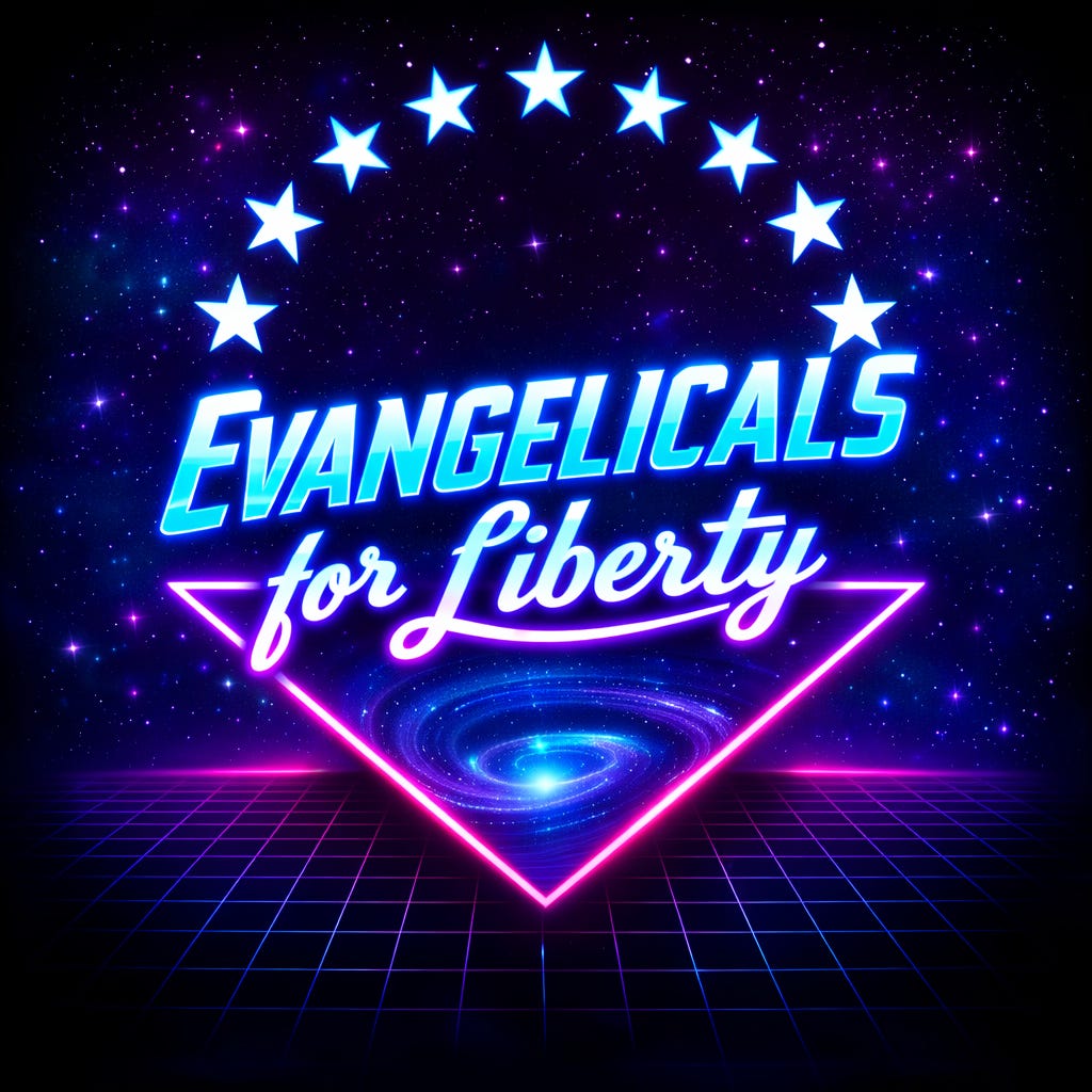 Evangelicals for Liberty