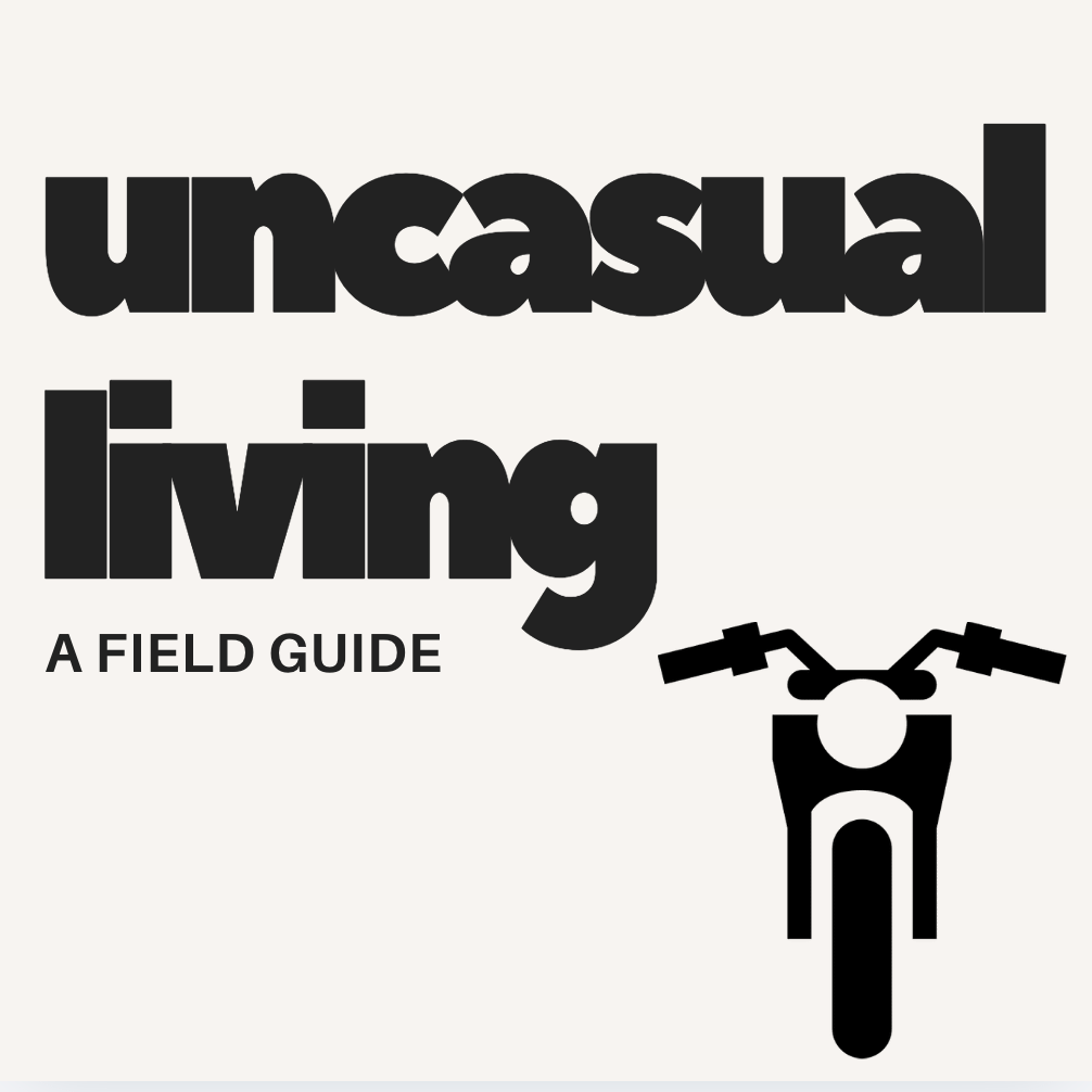 UNCASUAL LIVING: A FIELD GUIDE logo