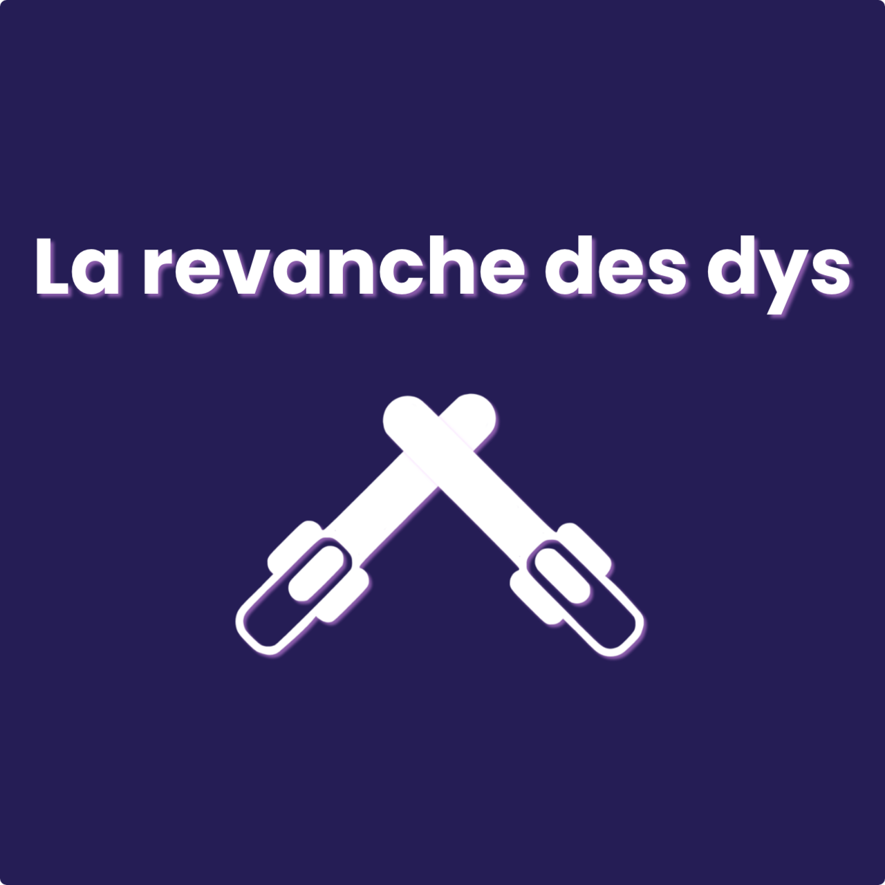 La revanche des dys  logo