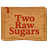 Two Raw Sugars