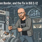 300,000 Claims, a Broken Border, and the Fix in Bill C-12