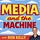 Media & the Machine
