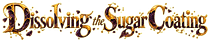 Dissolving the Sugar Coating