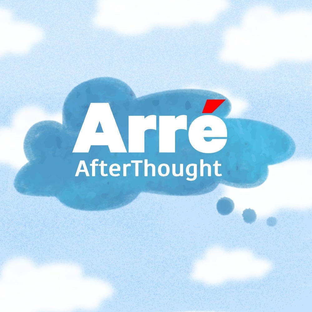 Arré Afterthought