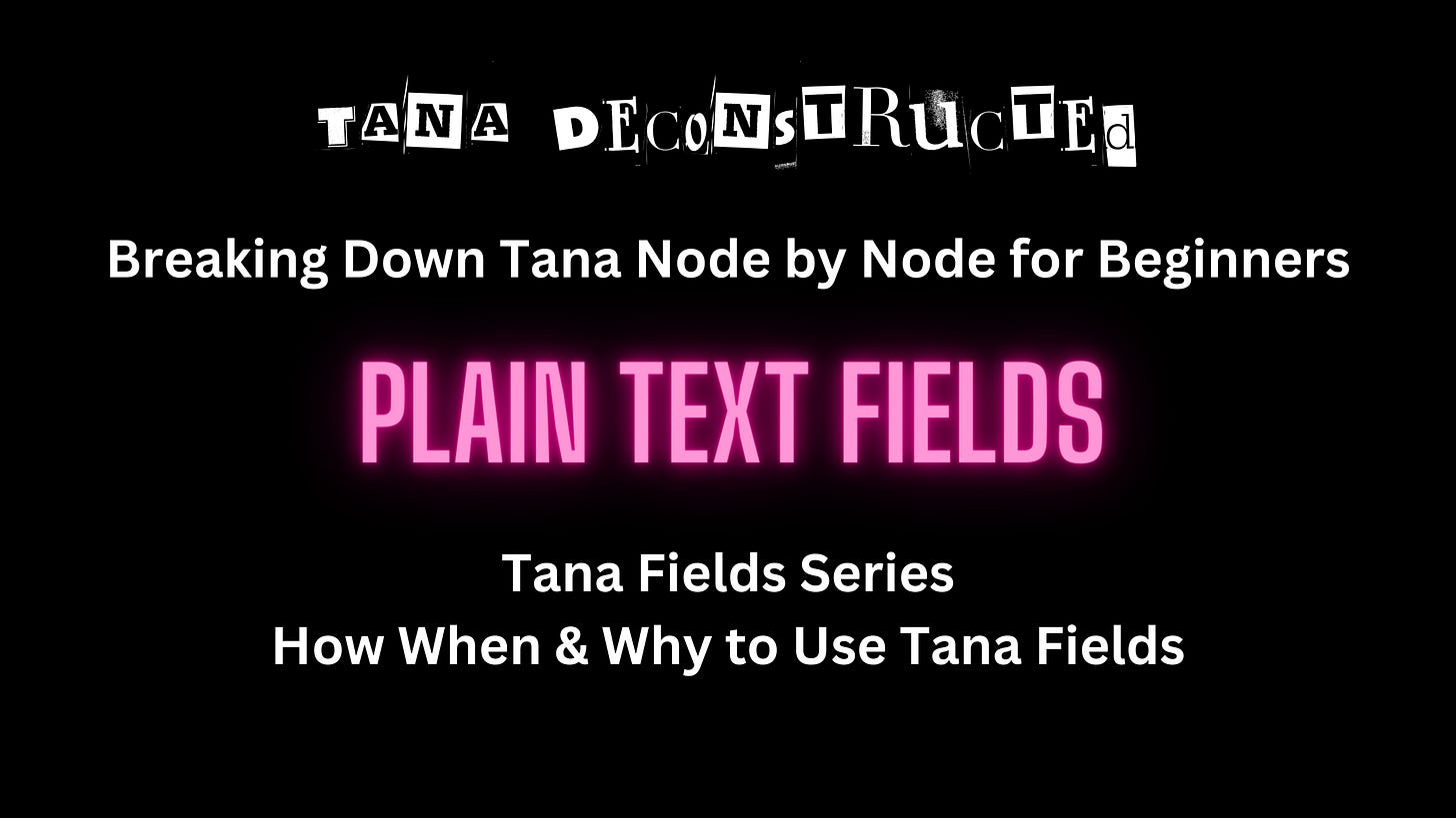 Plain Text, Date, and Checkbox Fields: The Tana Fields Series #2