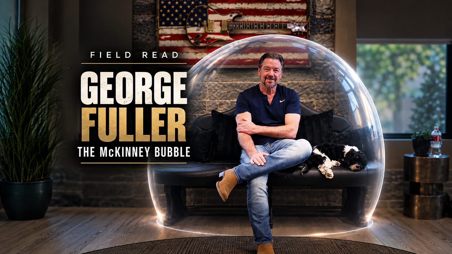 Field Read: George Fuller and the McKinney Bubble
