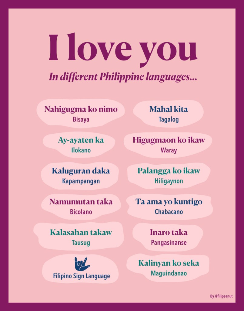 I love you in different Philippine languages I love you in different Philippine languages