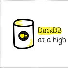 DuckDB at a high level