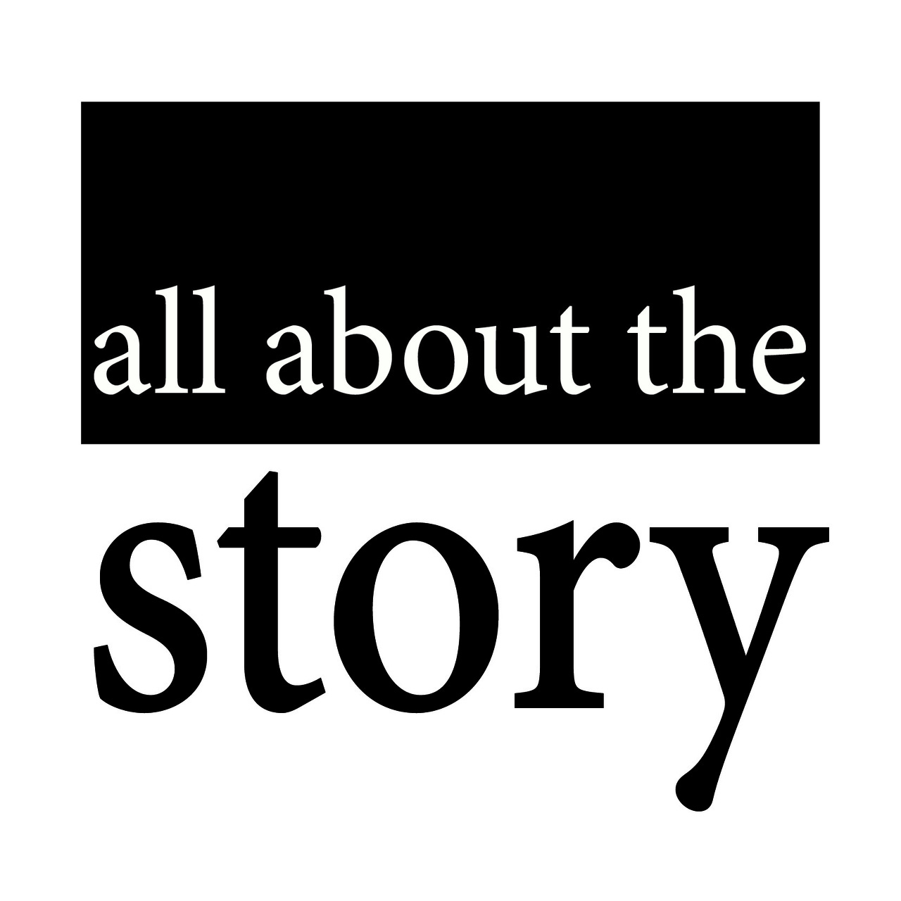All About The Story