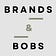 Brands and Bobs