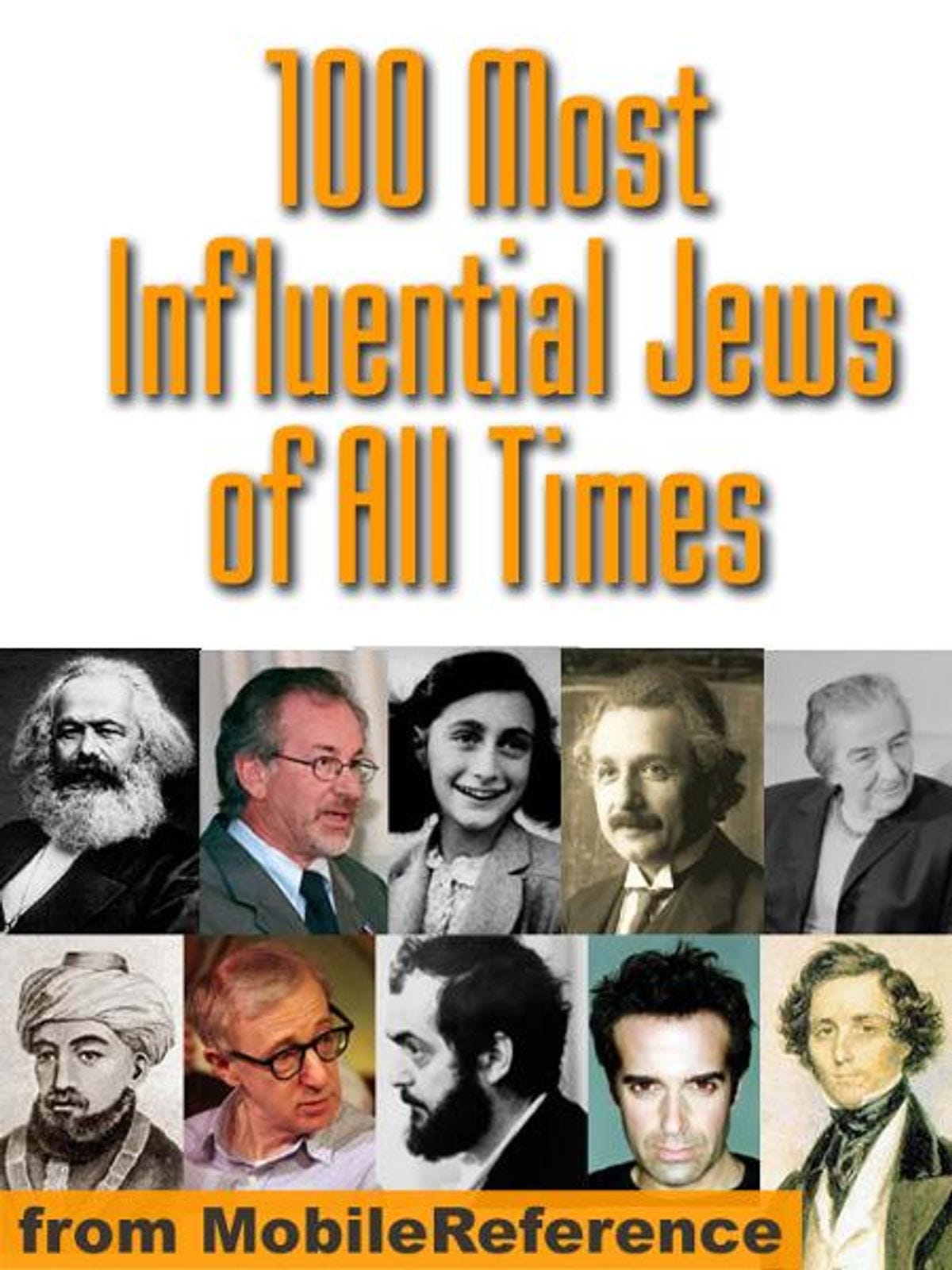 100 Most Influential Jews Of All Times (Mobi History) eBook by MobileReference - EPUB | Rakuten Kobo Australia 100 Most Influential Jews Of All Times (Mobi History) eBook by MobileReference - EPUB | Rakuten Kobo Australia