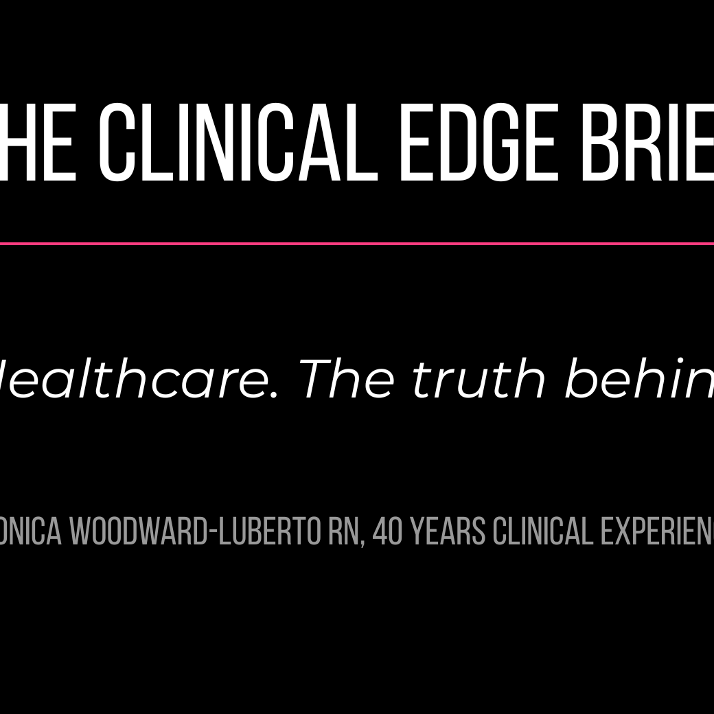 The Clinical Edge Brief
