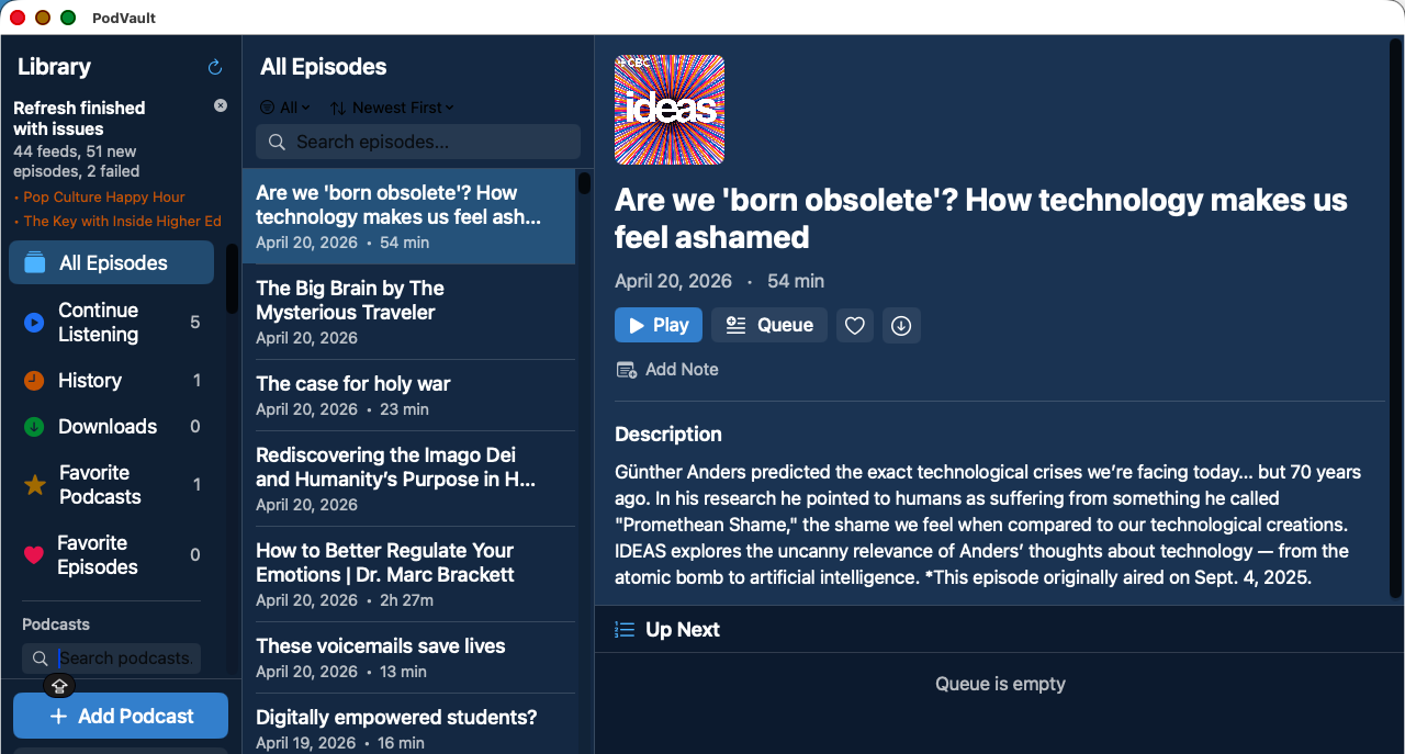 A desktop screenshot of the PodVault podcast app in dark blue mode with a three-column layout. The left sidebar shows library sections such as All Episodes, Continue Listening, History, Downloads, and Favorites, along with a podcast list and an Add Podcast button. The center column lists recent episodes, while the right panel displays a selected episode from the BBC Ideas podcast titled “Are we 'born obsolete'? How technology makes us feel ashamed,” with date, runtime, play and queue buttons, and a description.