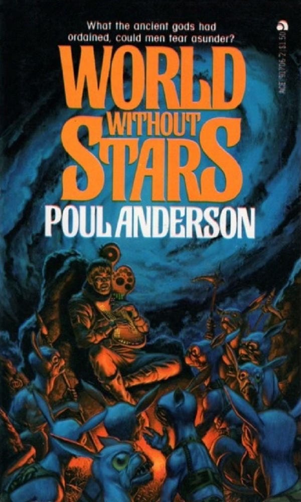 Book cover for WORLD WITHOUT STARS by Poul Anderson, published by Ace Books