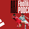 The ABZ Football Podcast