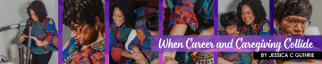 When Career & Caregiving Collide