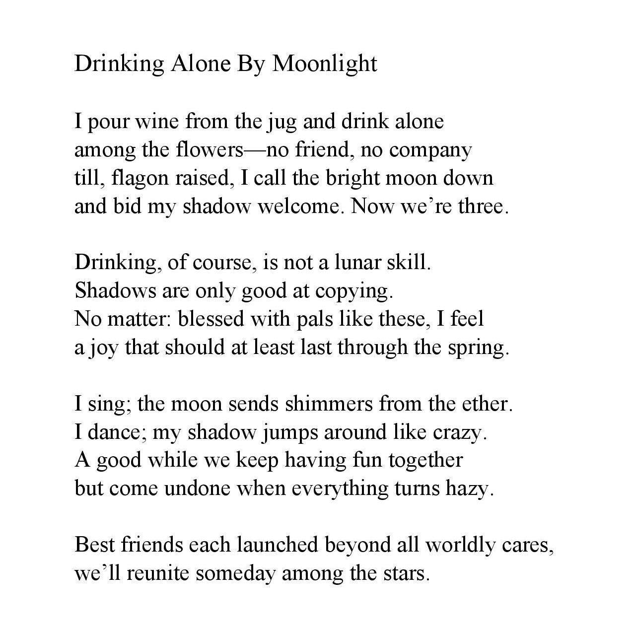 Aaron Poochigian on X: "Here's Li Bai's "Drinking Alone by Moonlight": (The  original's a real ripsnorter. I did my best.) https://t.co/vNKdcZeqgF" / X