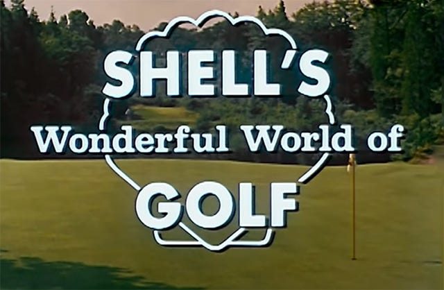 Shell's Wonderful World of Golf, Part Travelogue, Part Corporate