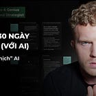 30 ngày dùng AI phát triển Thương Hiệu Cá Nhân (Từ Dan Koe)