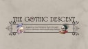 The Gothic Descent