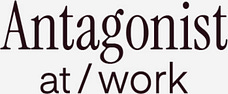 Antagonist at Work