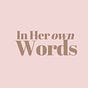 In Her Own Words's avatar