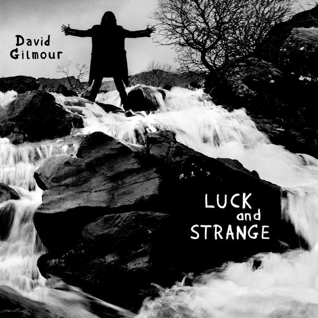 Luck and Strange - Album by David Gilmour | Spotify
