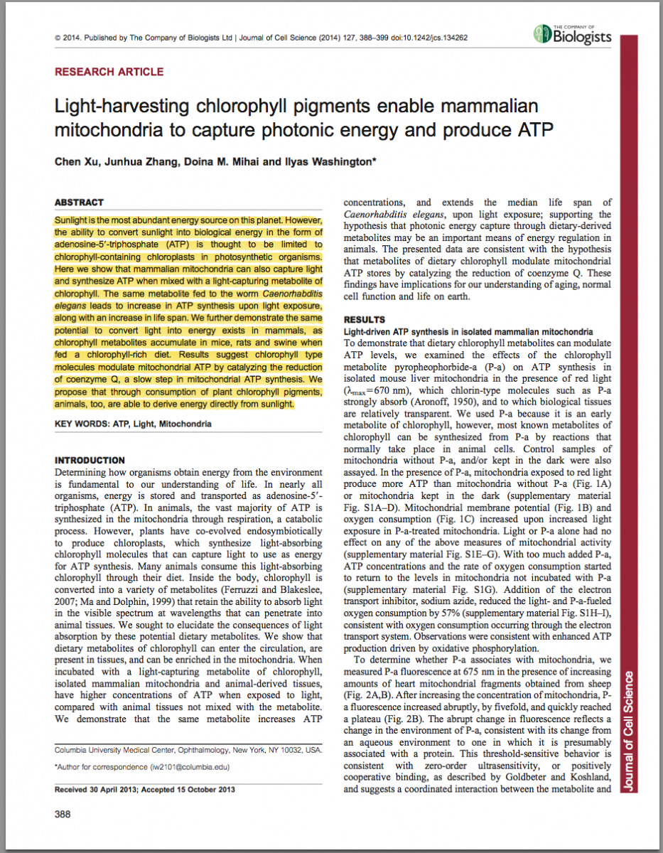 Light-harvesting chlorophyll pigments enable mammalian mitochondria to capture photonic energy and produce ATP Light-harvesting chlorophyll pigments enable mammalian mitochondria to capture photonic energy and produce ATP