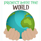 Project Save the World's Substack