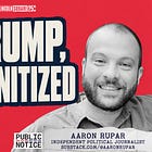 Aaron Rupar on Why Minnesota Is Trump's Favorite Target | First Draft with Susan J. Demas