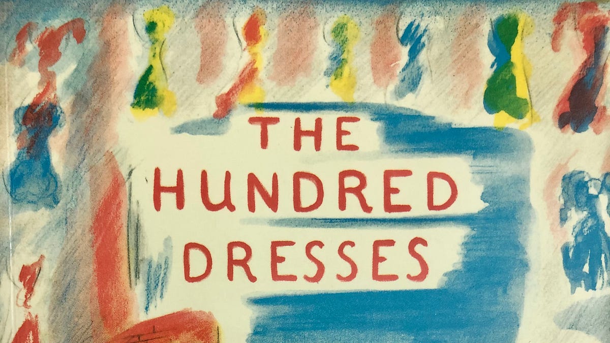 The Hundred Dresses - by Roopa Baliga