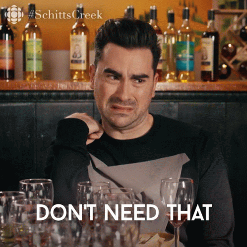 Dont Need That David Rose GIF - Dont Need That David Rose David GIFs