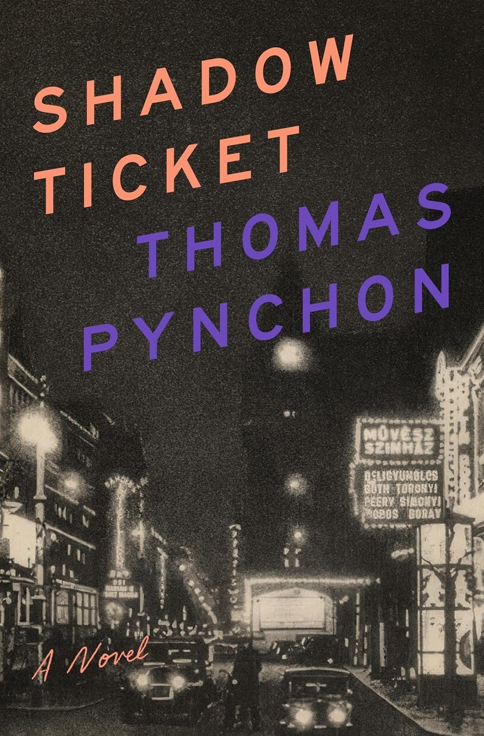 Shadow Ticket by Thomas Pynchon — Open Letters Review