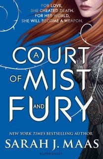 A Court of Mist and Fury A Court of Mist and Fury