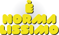 È NORMALISSIMO